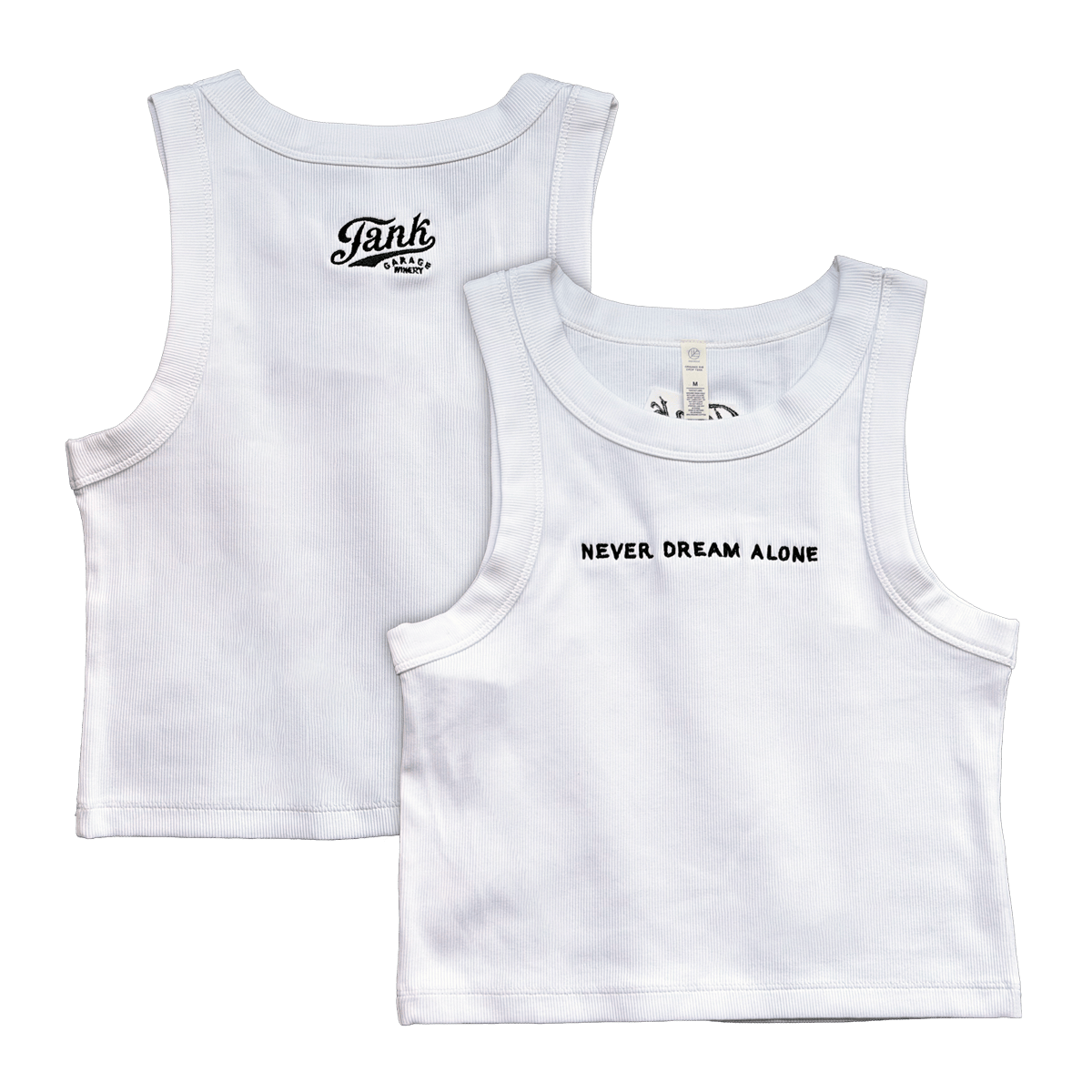 Never Dream Alone Tank White